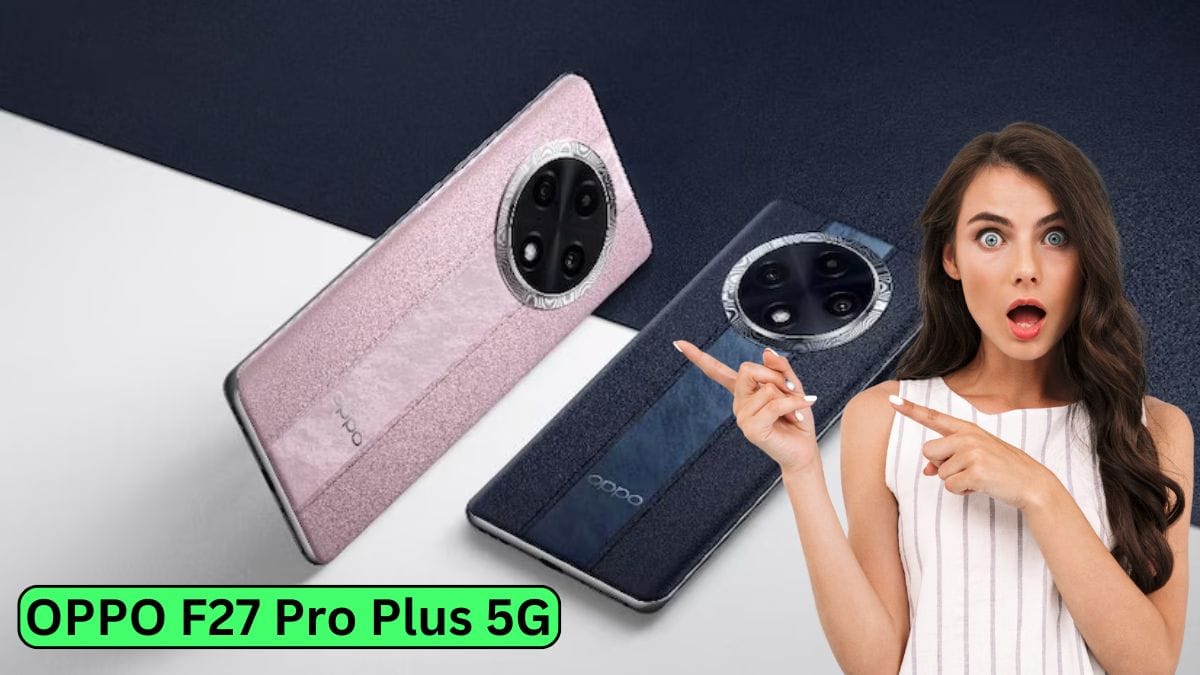 OPPO F27 Pro Plus 5G